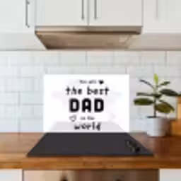 Quotes - The best dad in the world - Spreuken - Papa keuken achterwand spatscherm klein -sfeer2