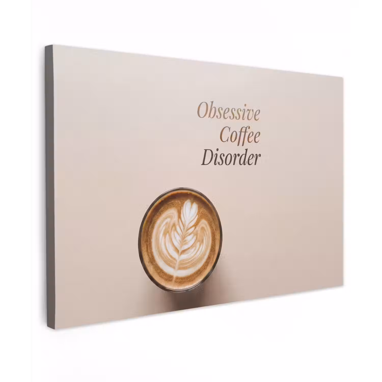 Koffie - Obessive Coffee Disorder - Beige canvas 2cm klein -z3d