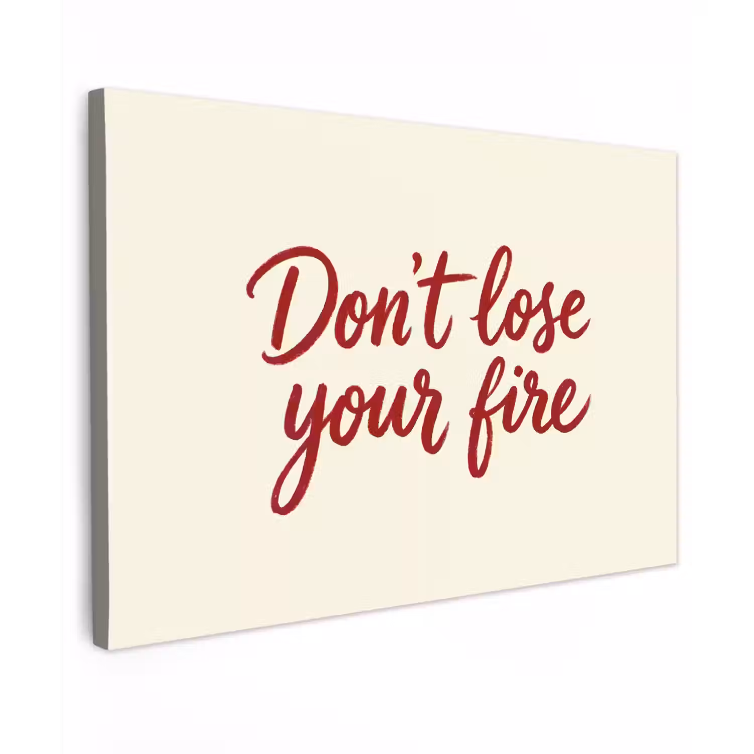 Don't lose your fire - Rood - Wit - Minimalistisch canvas 2cm klein -z3d