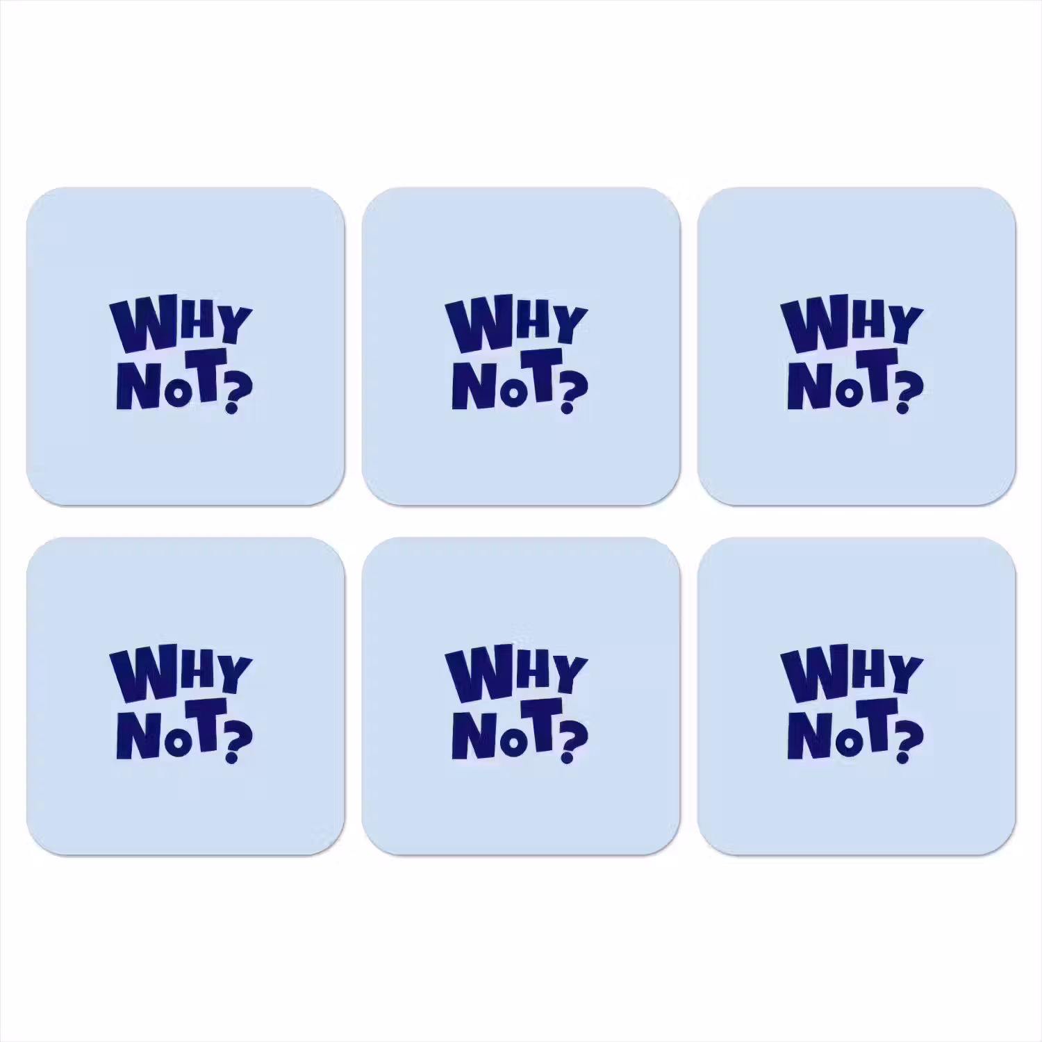Why not - Blauw - Licht blauw - Quote onderzetter kurk middel -3d