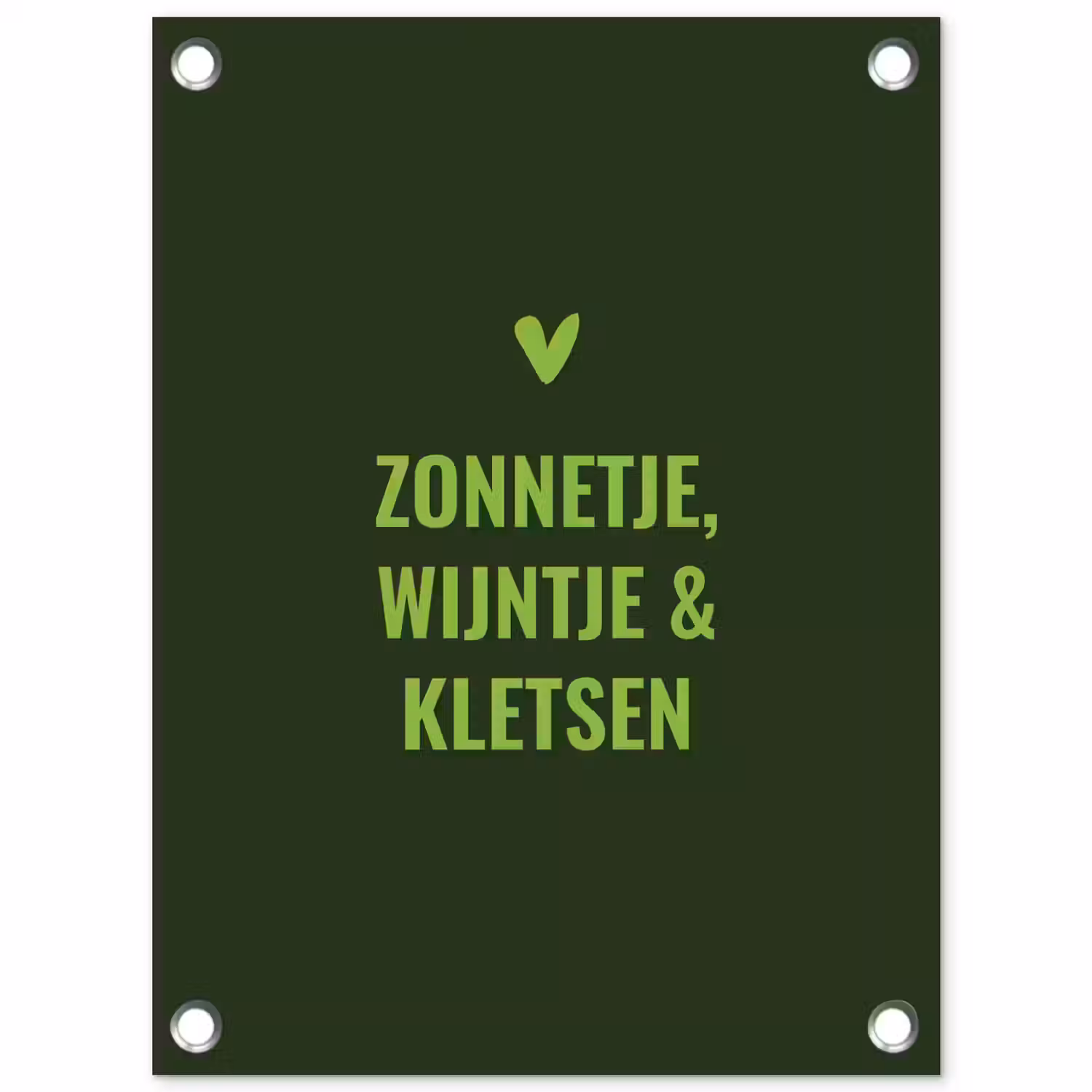 Donkergroen - Quote - Zon - Zomer tuinposter los doek klein -3d
