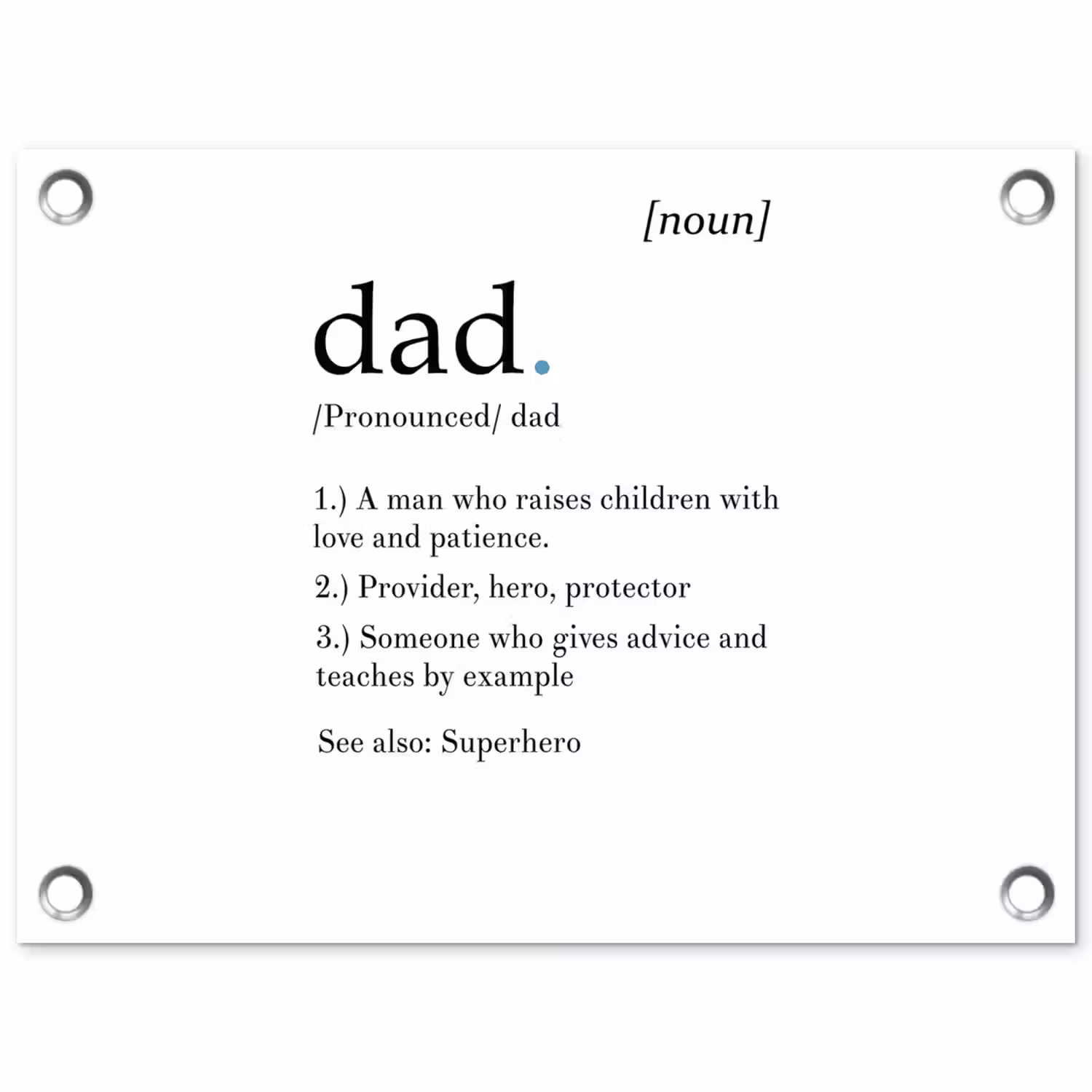 Spreuken - Papa definitie - Quotes - Dad tuinposter los doek klein -3d