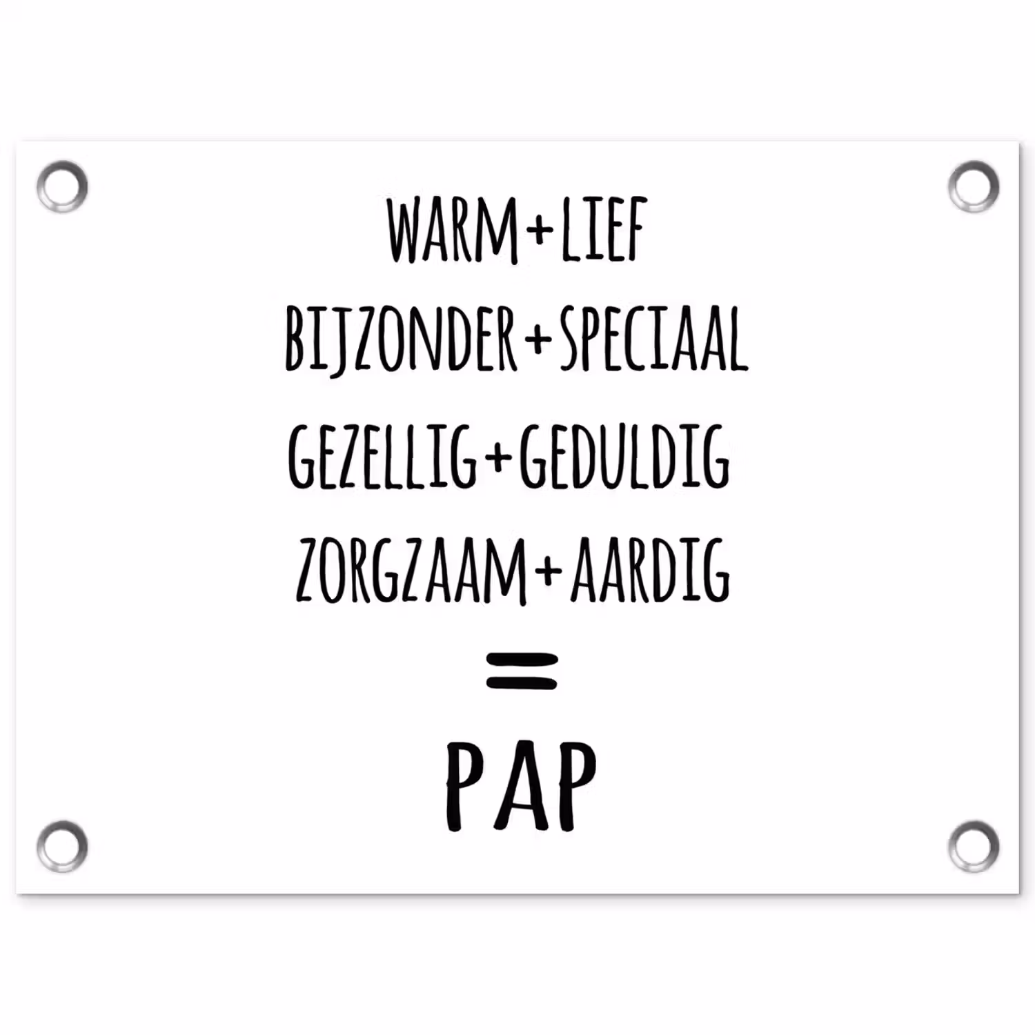 Quotes - Pap definitie - Spreuken - Vader tuinposter los doek klein -3d