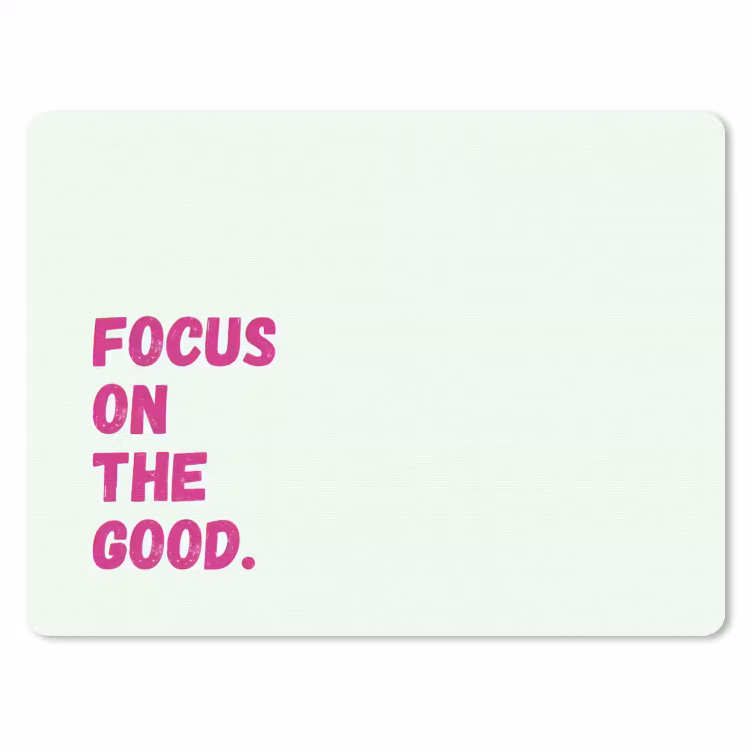 Focus on the good - Beige - Roze muismat rubber klein -3d
