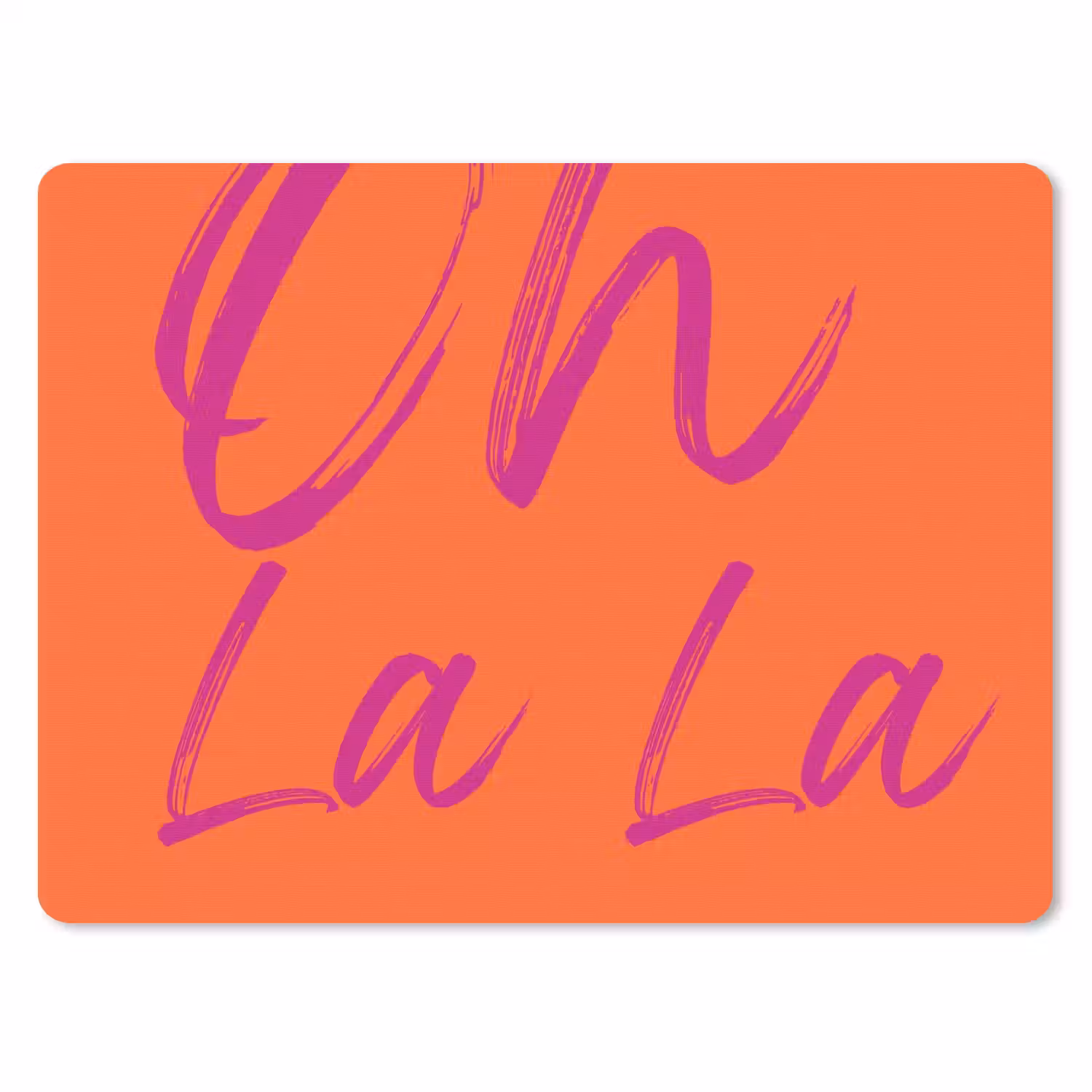 Oh la la - Oranje - Roze - Grafisch muismat rubber klein -3d
