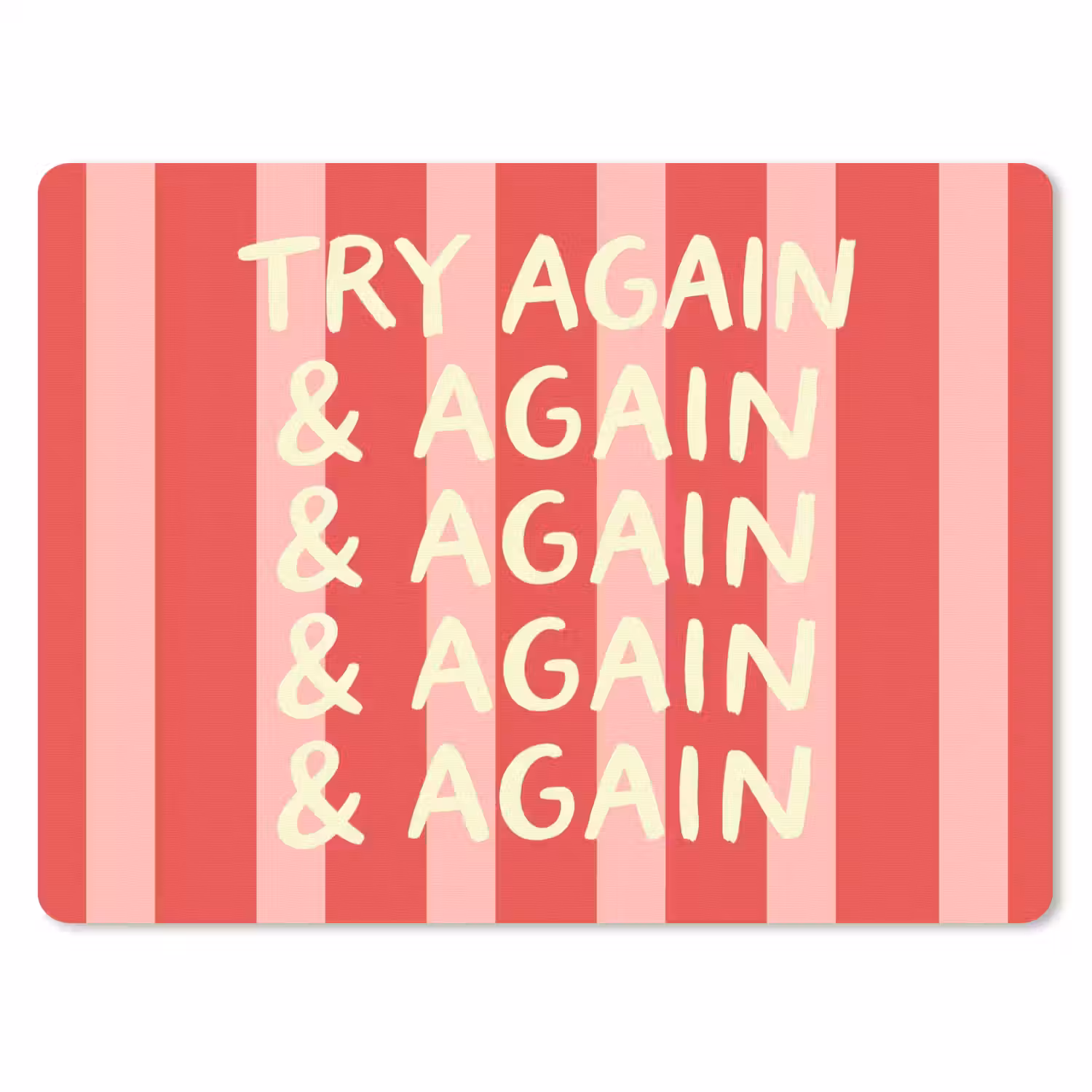 Strepen - Rood - Try again muismat rubber klein -3d