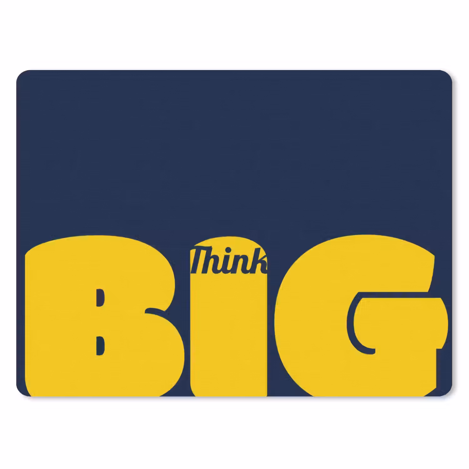 Think big - Blauw - Geel muismat rubber klein -3d