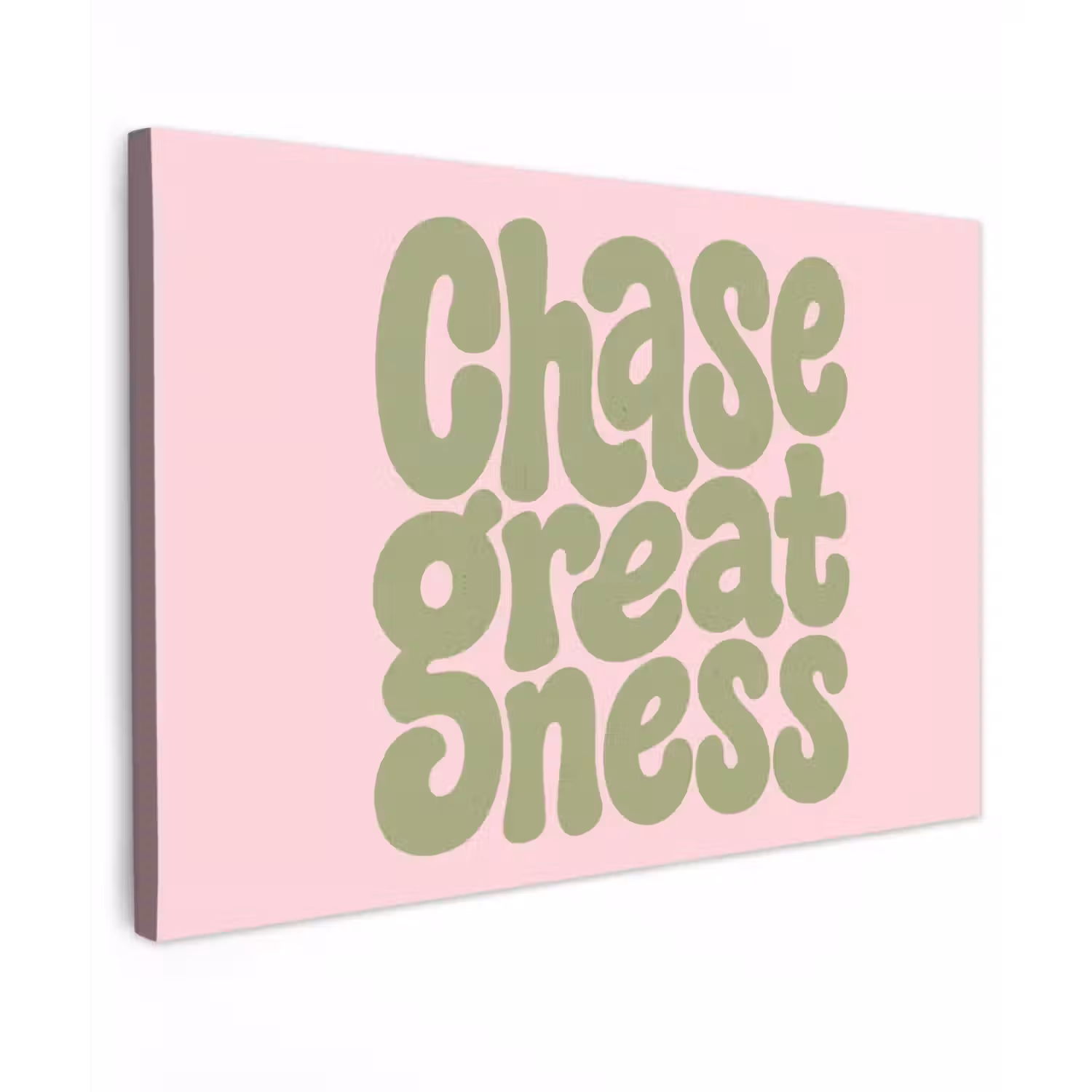 Chase greatness - Groen - Roze - Retro Tuinposter op houten frame 2 cm dik klein -3d