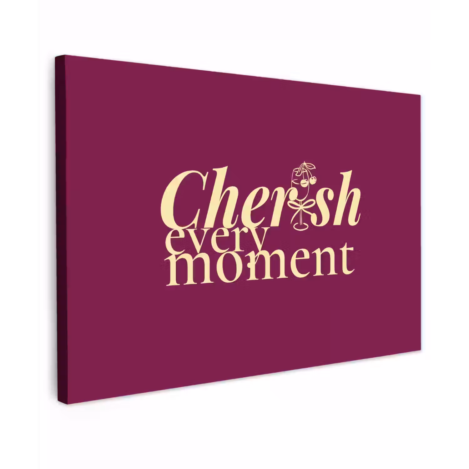 Cherish every moment - Cocktailglas - Bordeaux Tuinposter op houten frame 2 cm dik klein -3d