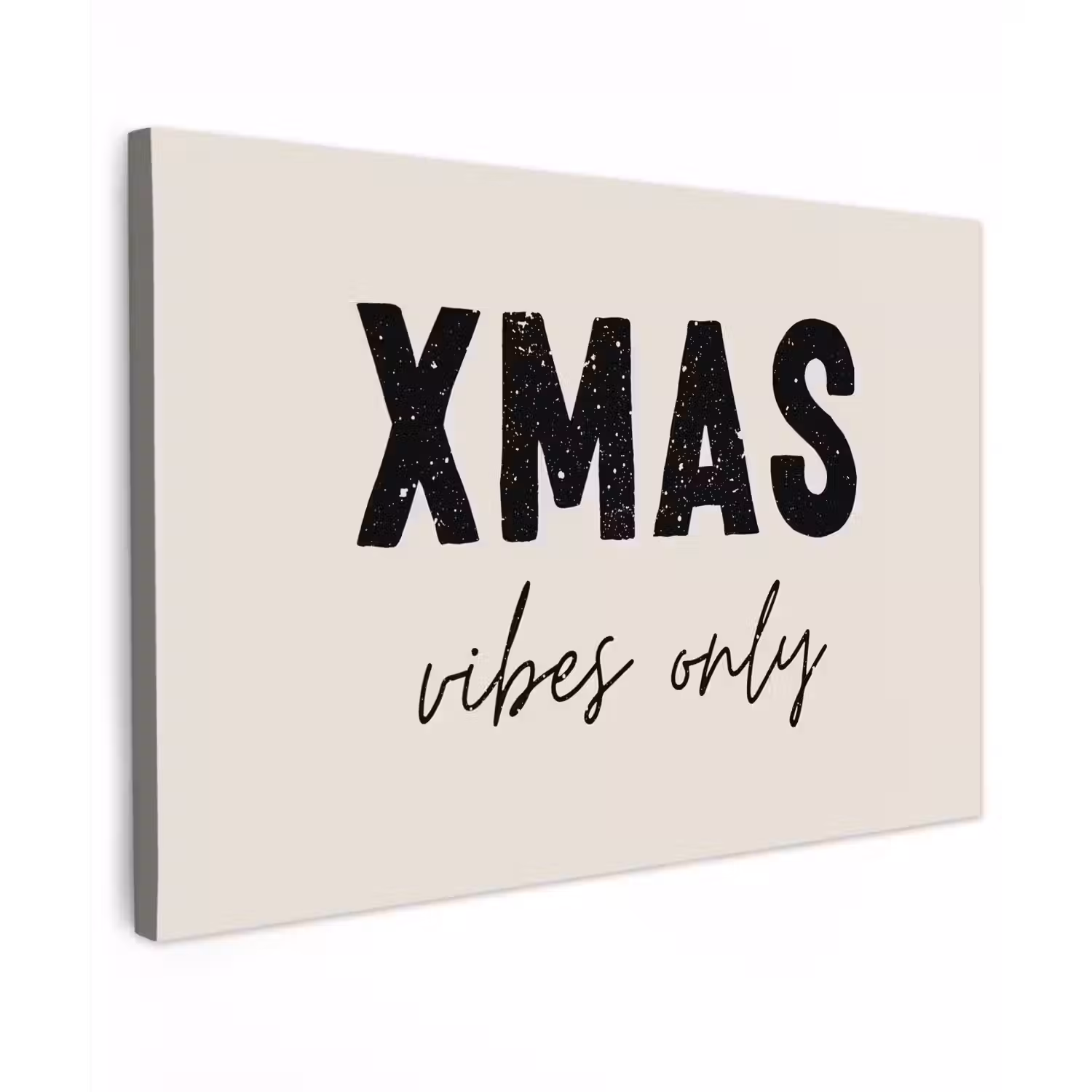 Kerst - Spreuk - xmas vibes only - Beige Tuinposter op houten frame 2 cm dik klein -3d