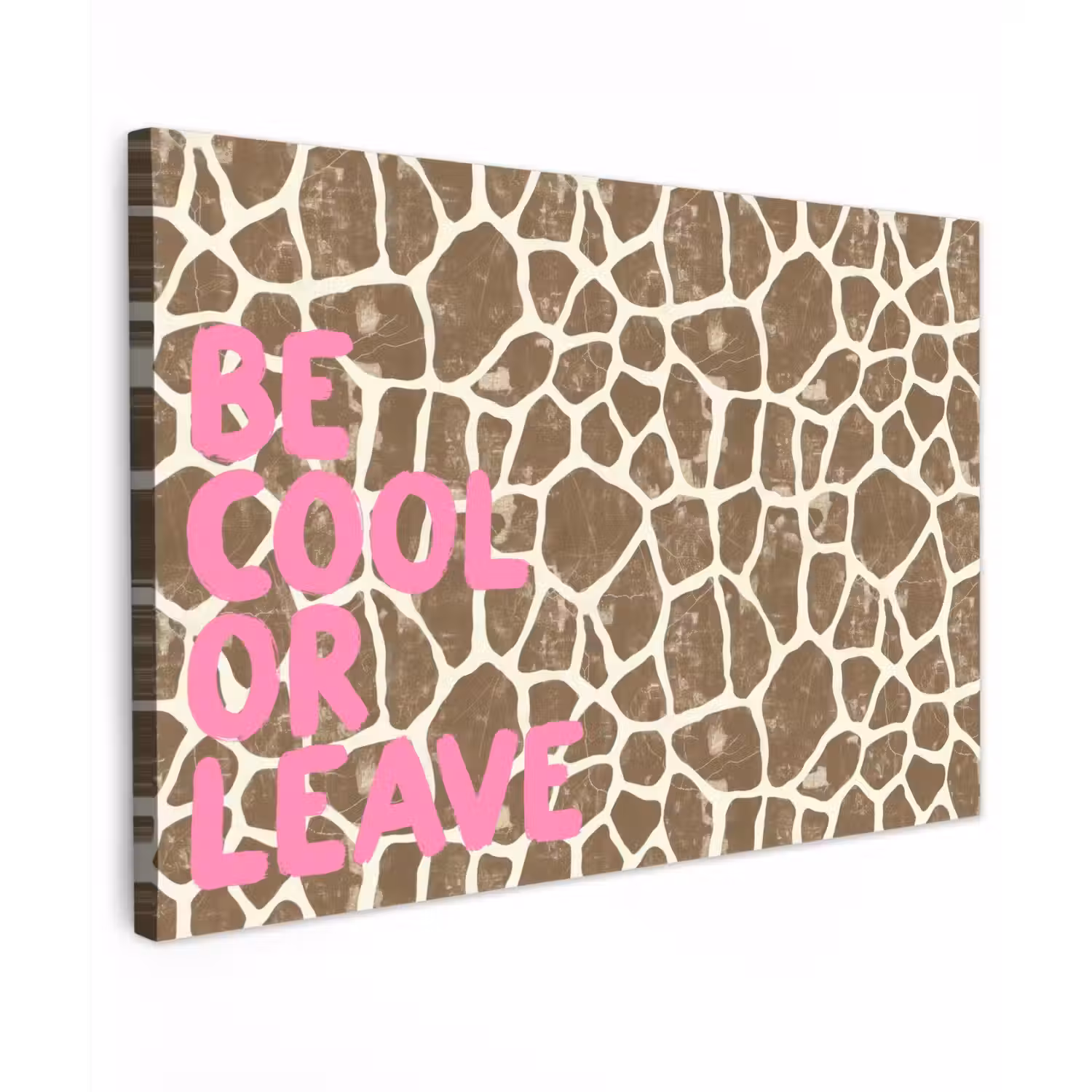 Tekst - Be cool or leave - Roze - Giraffenprint Tuinposter op houten frame 2 cm dik klein -3d