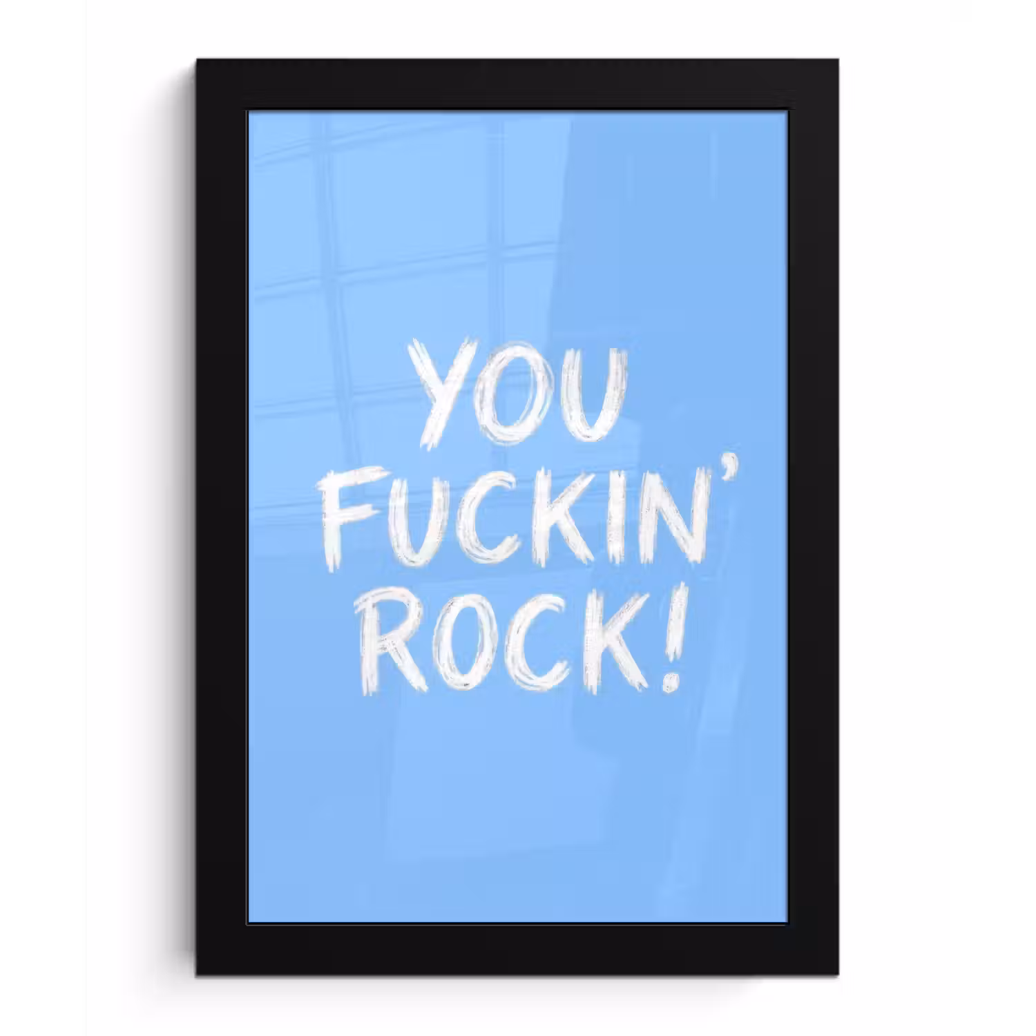 Blauw - Wit - You fuckin rock fotolijst zwart zonder passe partout klein -3d
