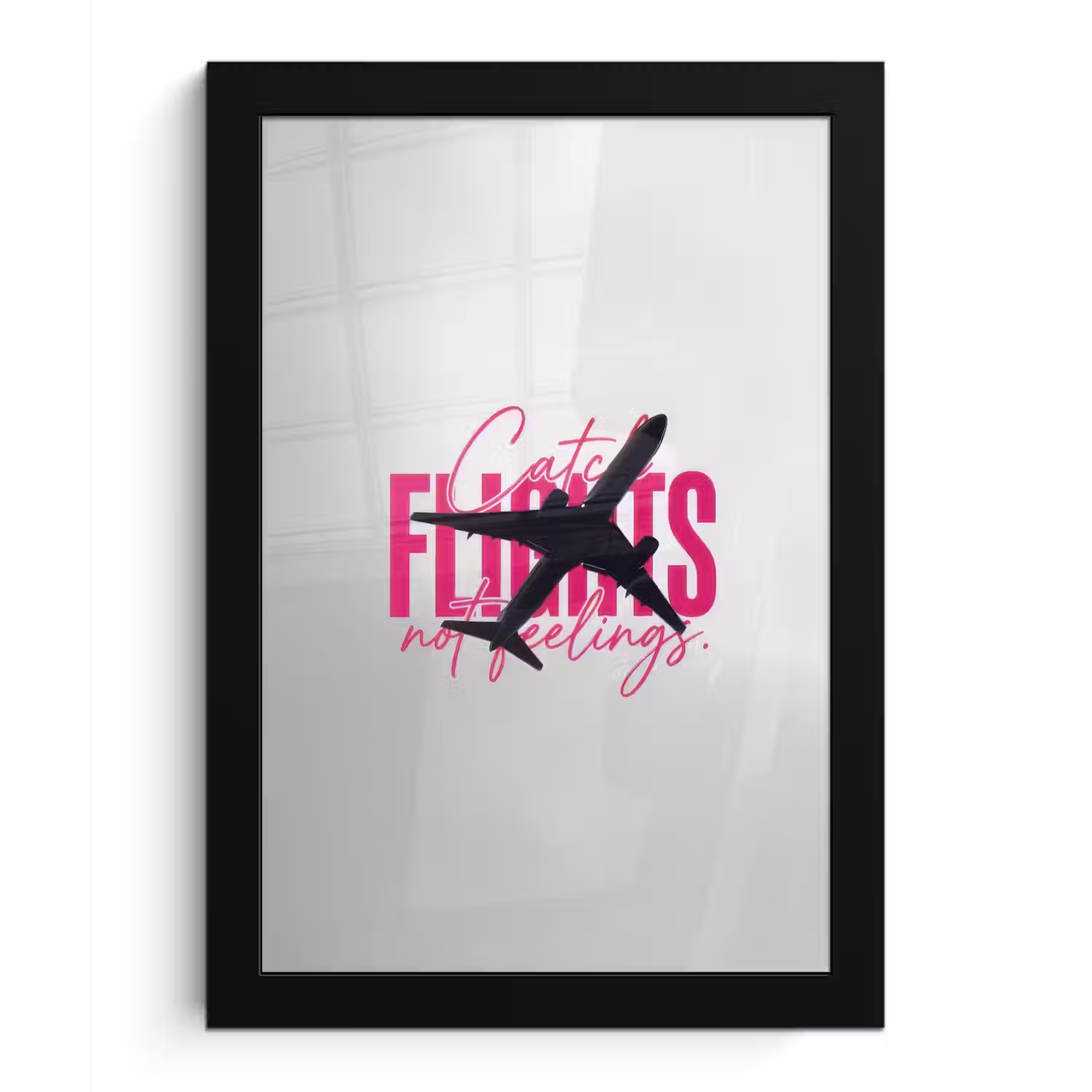Catch flights not feelings - Vliegtuig - Roze fotolijst zwart zonder passe partout klein -3d