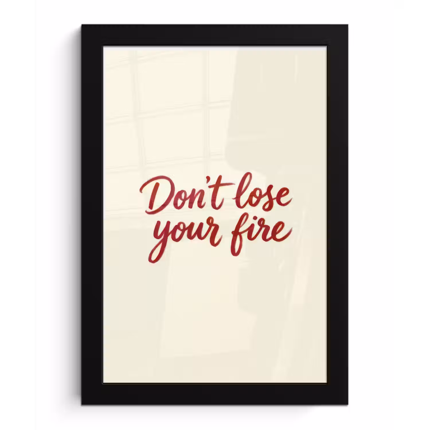 Don't lose your fire - Rood - Wit - Minimalistisch fotolijst zwart zonder passe partout klein -3d
