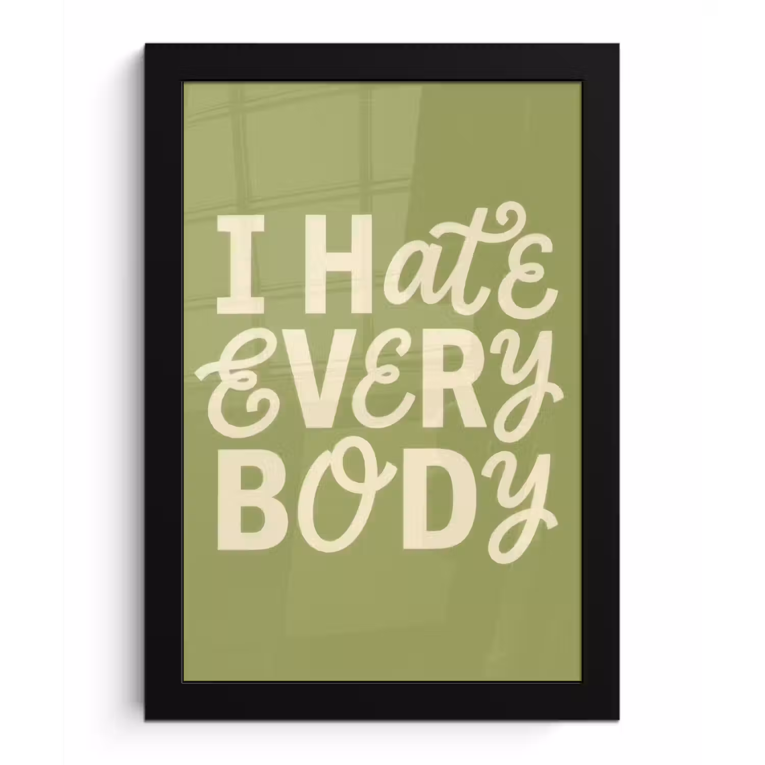 I hate everybody - Groen - Retro fotolijst zwart zonder passe partout klein -3d