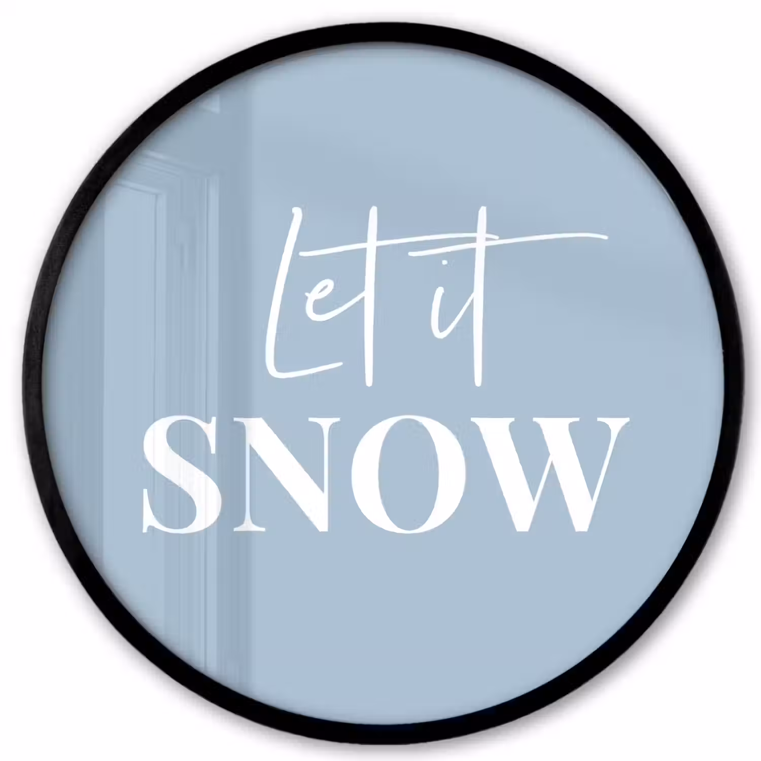 Sneeuw - Winter - Blauw - Let it snow Fotolijst rond zonder passe partout klein -3d