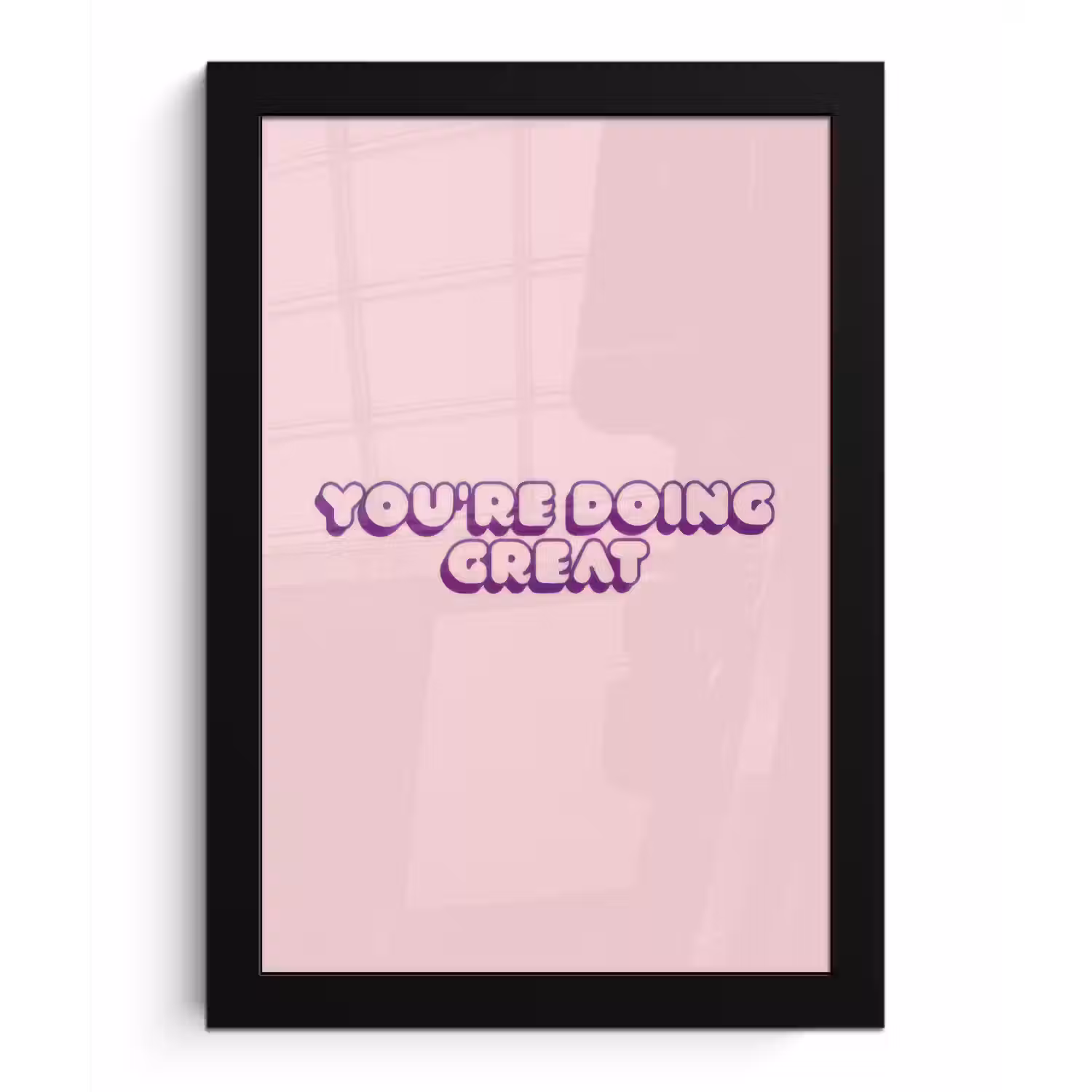 You're doing great - roze - 3D fotolijst zwart zonder passe partout klein -3d