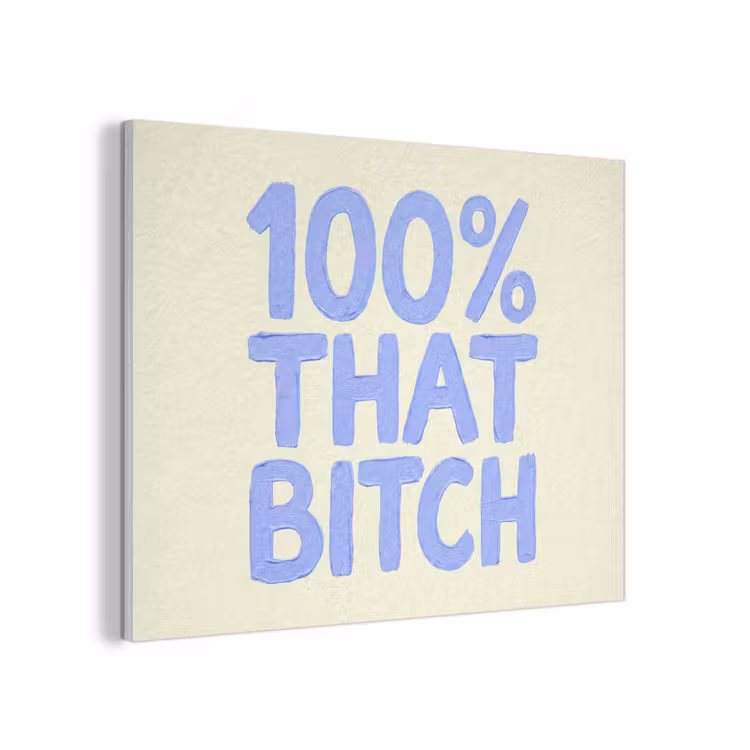 100% that bitch - Blauw - Wit PET vilt klein -3d