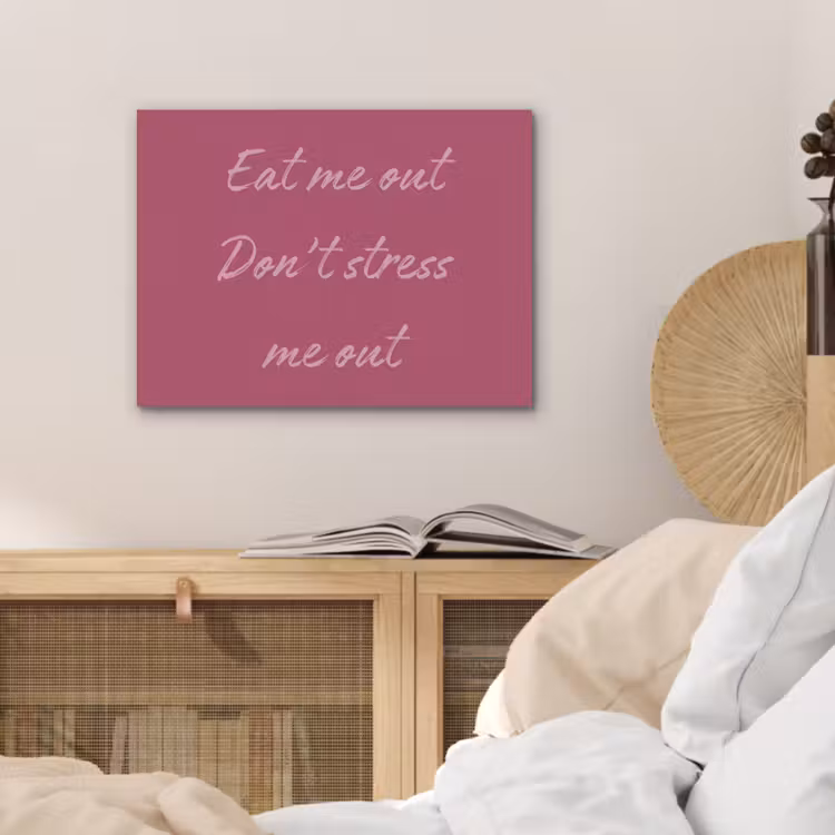 eat me out don't stress me out - Roze - Minimalistisch PET vilt klein -sfeer3