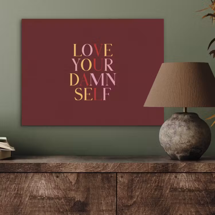 Love your damn self - Kleurrijk - Bordeaux PET vilt klein -sfeer2