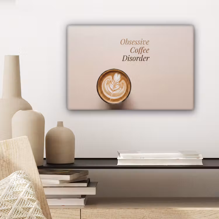 Koffie - Obessive Coffee Disorder - Beige canvas 2cm klein -sfeer6