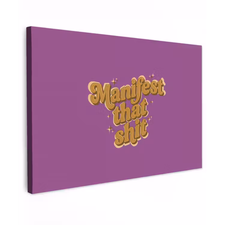 Manifest that shit - Paars - Glitter canvas 2cm klein -z3d