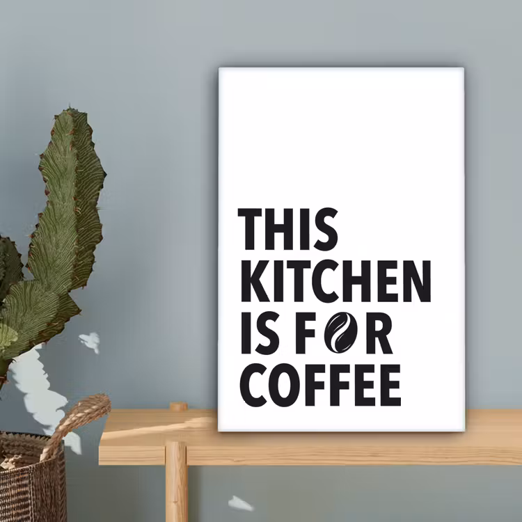 Quotes - Koffie - Bonen - Modern canvas 2cm klein -sfeer4