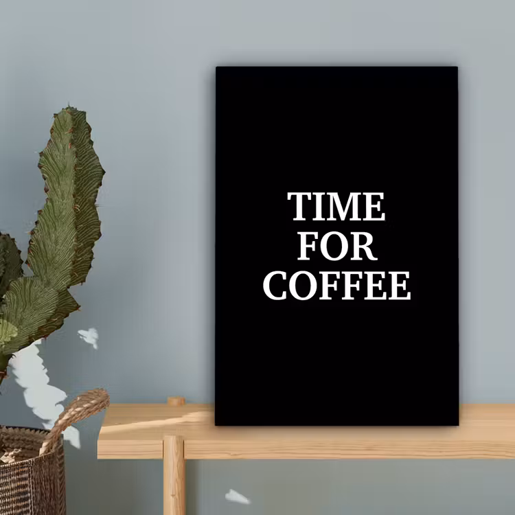 Quotes - Letters - Koffie - Zwart canvas 2cm klein -sfeer4