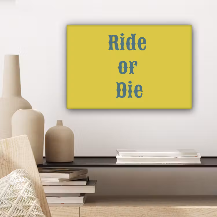 Ride or die - Geel - Blauw canvas 2cm klein -sfeer6