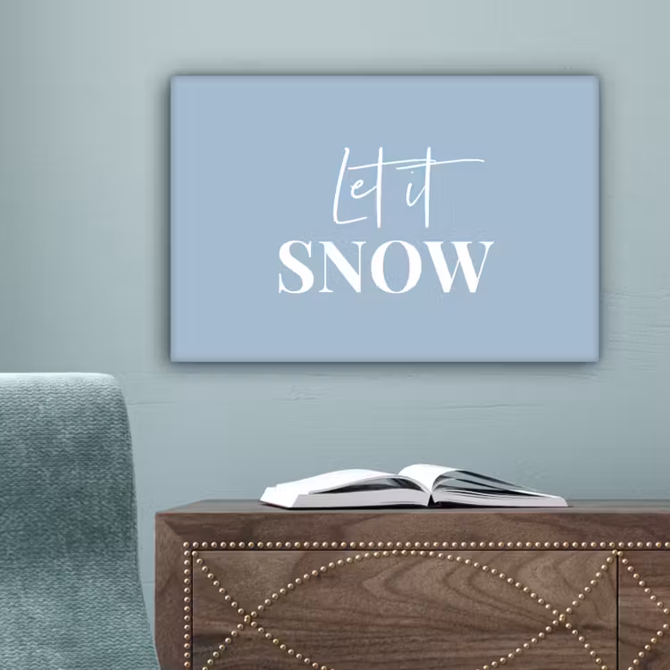 Sneeuw - Winter - Blauw - Let it snow canvas 2cm klein -sfeer4