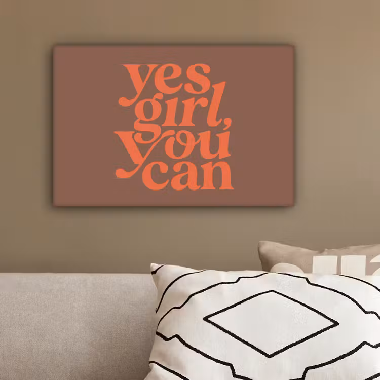 Yes girl you can - Oranje - Bruin canvas 2cm klein -sfeer1