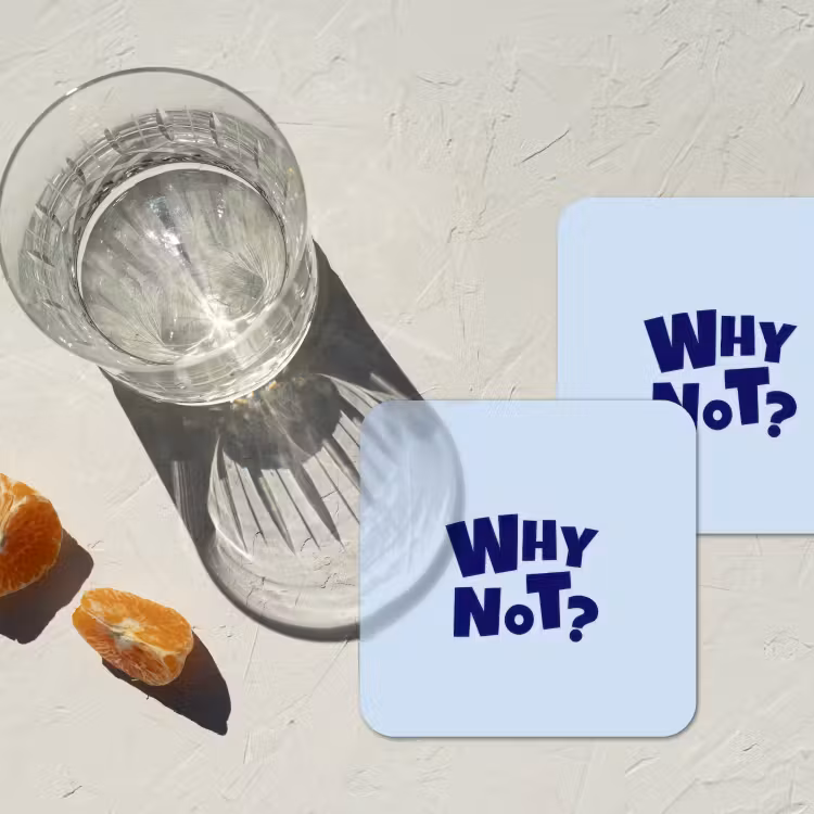 Why not - Blauw - Licht blauw - Quote onderzetter kurk middel -sfeer4