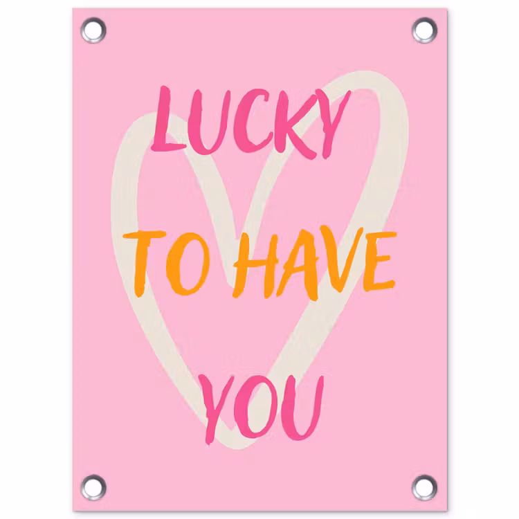 Lucky - Love - Valentijn - Roze tuinposter los doek klein -3d