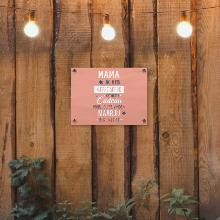 Spreuken - Mama - Quotes - Mama jij hebt ons al tuinposter los doek klein -sfeer1