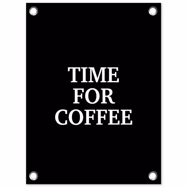 Quotes - Letters - Koffie - Zwart tuinposter los doek klein -3d