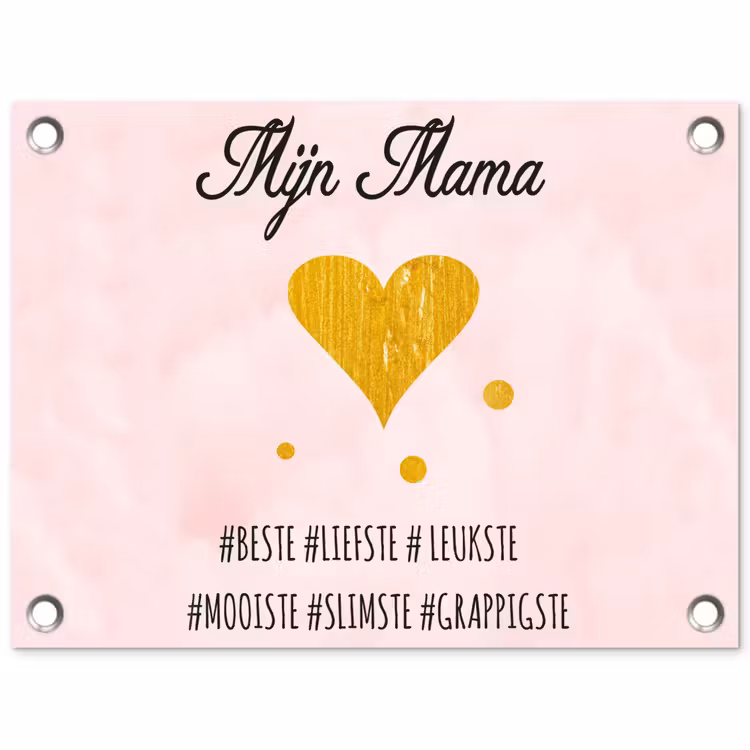 Quotes - Moeder - Spreuken - Mijn mama tuinposter los doek klein -3d