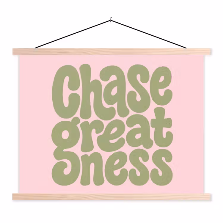 Chase greatness - Groen - Roze - Retro textielposter latten blank klein -3d