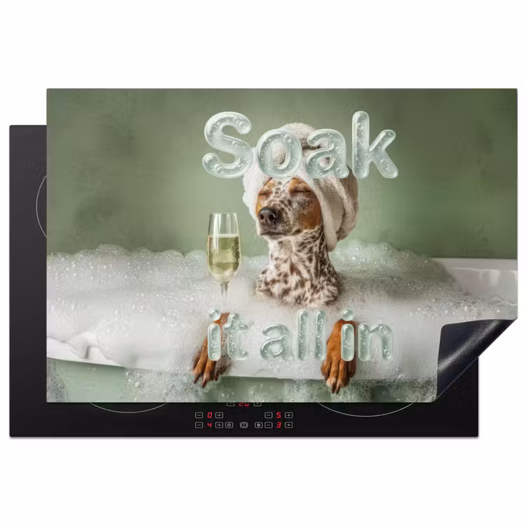 Soak it all in - Hond - Bad Inductie beschermer vinyl 3mm klein -3d