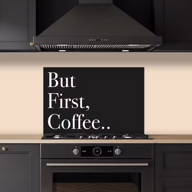 But First Coffee keuken achterwand spatscherm klein -sfeer1