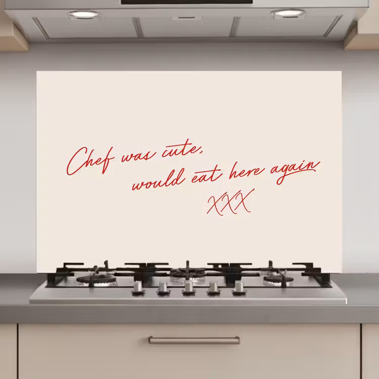 Chef was cute would eat here agian keuken achterwand spatscherm klein -3d_website