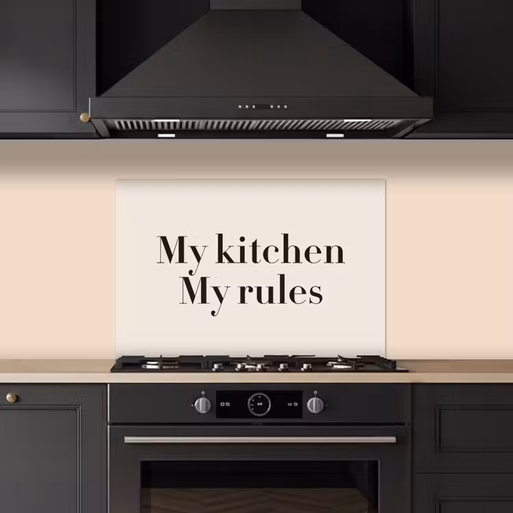 My kitchen My rules keuken achterwand spatscherm klein -sfeer1
