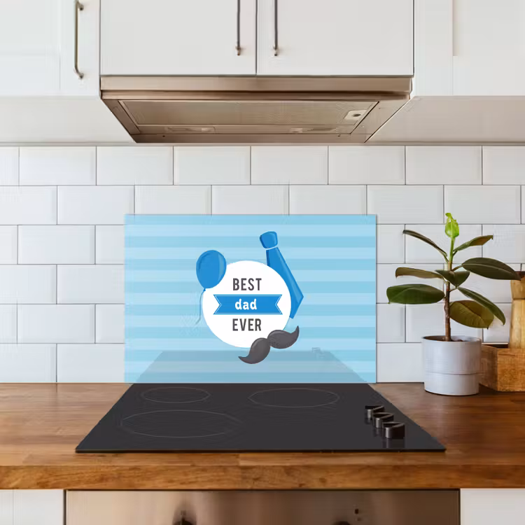 Spreuken - Quotes - Best dad ever - Vader keuken achterwand spatscherm klein -sfeer2