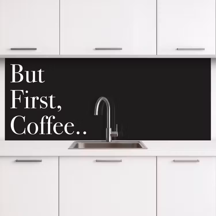 But First Coffee keuken achterwand 2 middel -3d