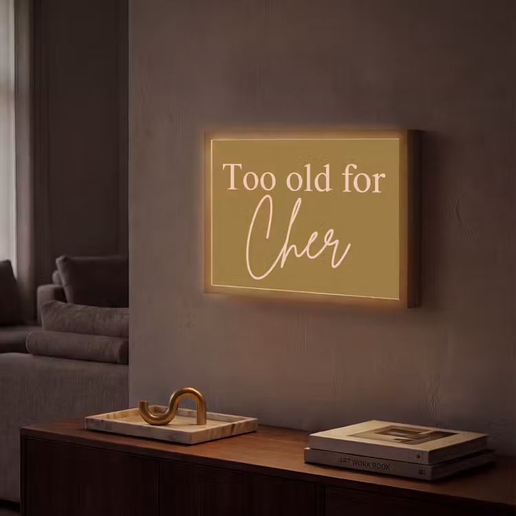 Groen - Too old for cher - Roze Light Box met batterij (Wandlamp) middel -sfeer1