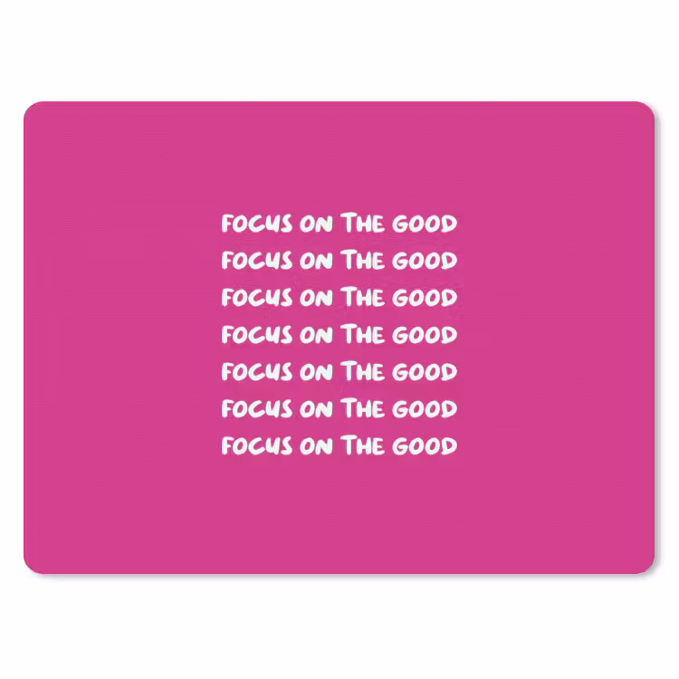 Focus on the good - Roze - wit muismat rubber klein -3d