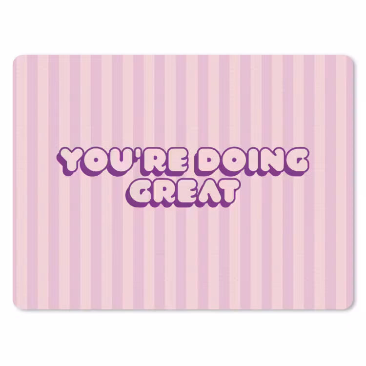 Paars - Strepen - You're doing great - Schaduw muismat rubber klein -3d