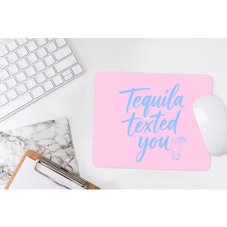 Tequila texted you - Roze - Blauw muismat rubber klein -witbureau
