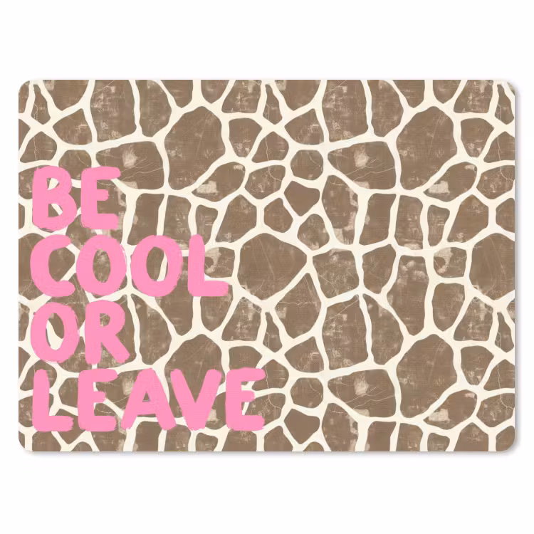 Tekst - Be cool or leave - Roze - Giraffenprint muismat rubber klein -3d