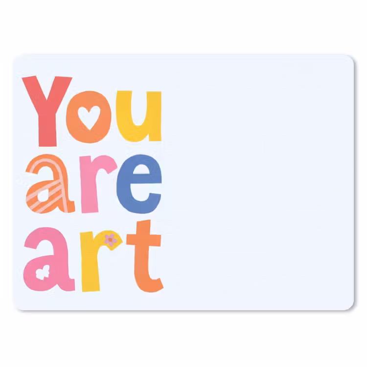 You are art - Kleurrijk - Grafisch muismat rubber klein -3d