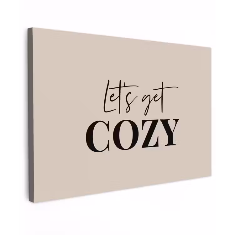 Beige - Winter - Quote - Cozy Tuinposter op houten frame 2 cm dik klein -3d
